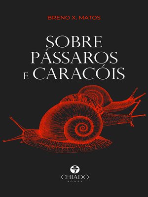 cover image of Sobre pássaros e caracóis